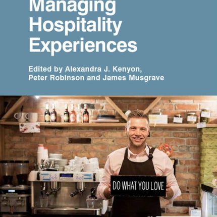 Managing Hospitality Experiences