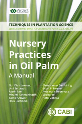 Nursery Practices in Oil Palm: A Manual