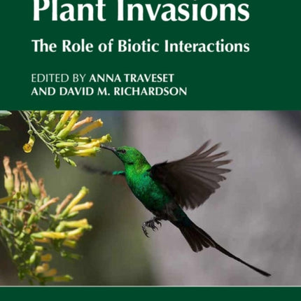 Plant Invasions: The Role of Biotic Interactions