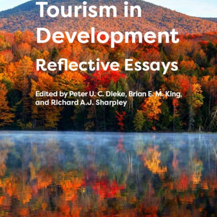 Tourism in Development: Reflective Essays