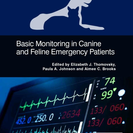 Basic Monitoring in Canine and Feline Emergency Patients