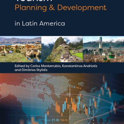 Tourism Planning and Development in Latin America