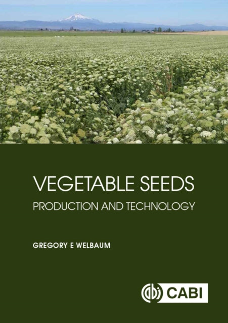 Vegetable Seeds: Production and Technology