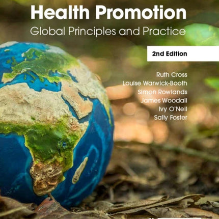 Health Promotion: Global Principles and Practice