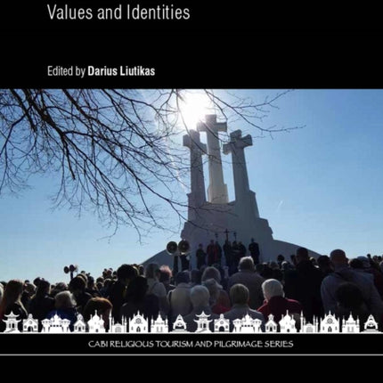 Pilgrims: Values And Identities