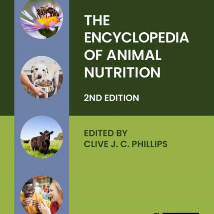 The Encyclopedia of Animal Nutrition