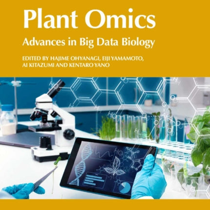 Plant Omics: Advances in Big Data Biology