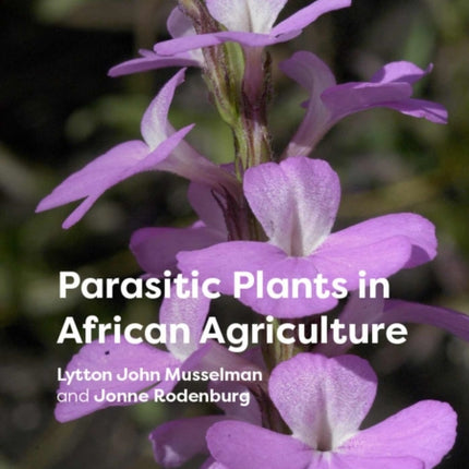 Parasitic Plants in African Agriculture