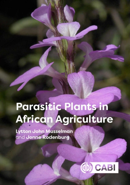 Parasitic Plants in African Agriculture