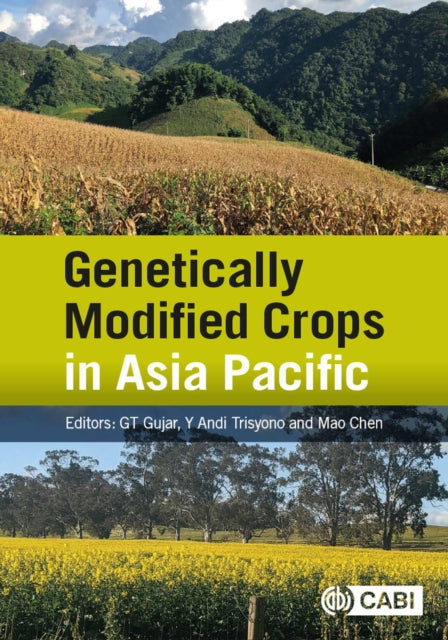 Genetically Modified Crops in Asia Pacific