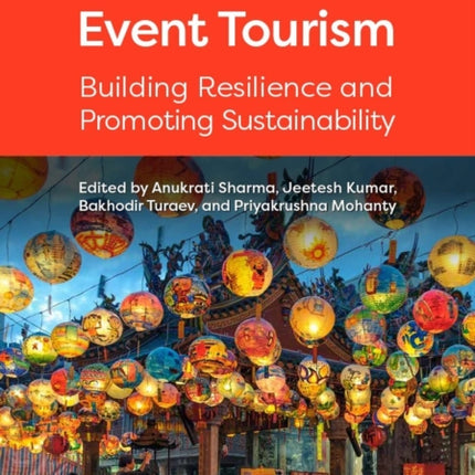 Festival and Event Tourism: Building Resilience
