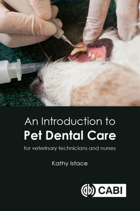 Introduction to Pet Dental Care, An: For