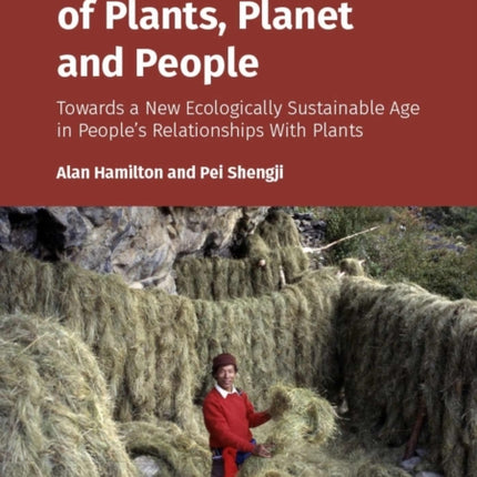 History and Future of Plants Planet and People