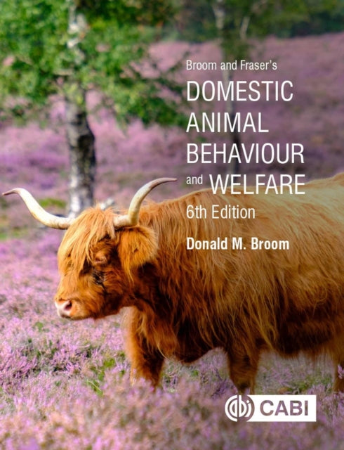 Broom and Frasers Domestic Animal Behaviour and Welfare