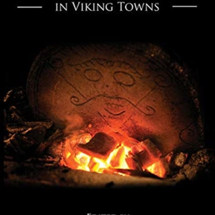 Crafts and Social Networks in Viking Towns