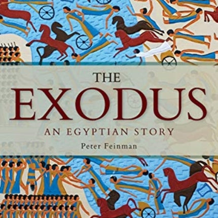 The Exodus: An Egyptian Story