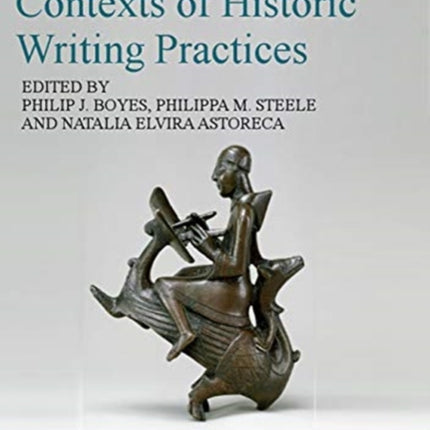 The Social and Cultural Contexts of Historic Writing Practices