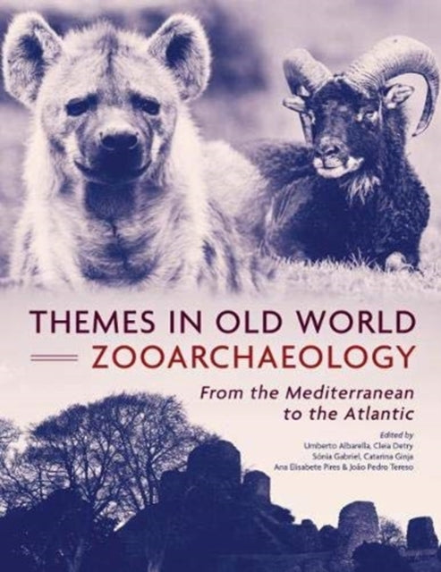 Themes in Old World Zooarchaeology: From the