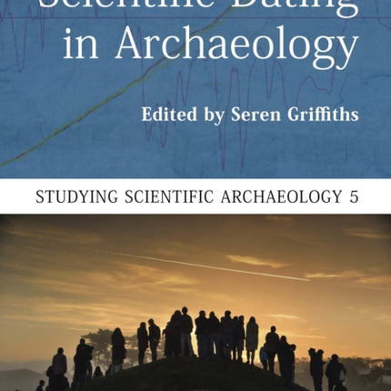 Scientific Dating in Archaeology