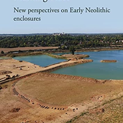 Marking Place: New Perspectives on Early