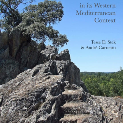 The Archaeology of Roman Portugal in its Western