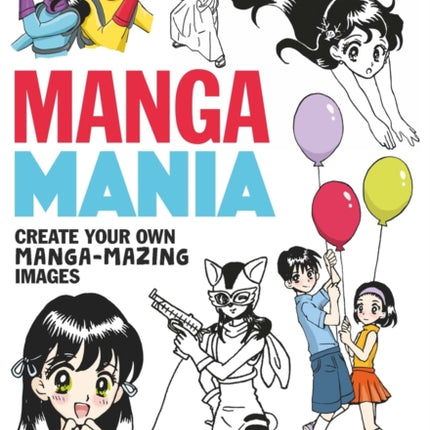 Manga Mania Create Your Own Mangamazing Images