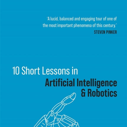 10 Short Lessons in Artificial Intelligence and Robotics