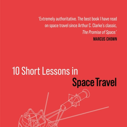 10 Short Lessons in Space Travel