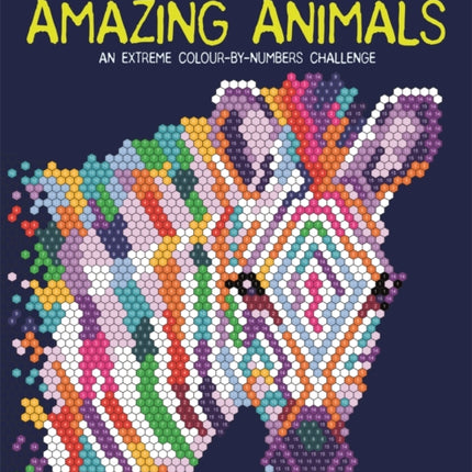 Colour Quest®: Amazing Animals: An Extreme Colour by Numbers Challenge