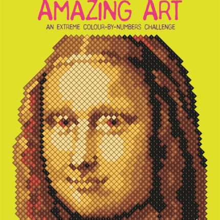 Colour Quest®: Amazing Art: An Extreme Colour by