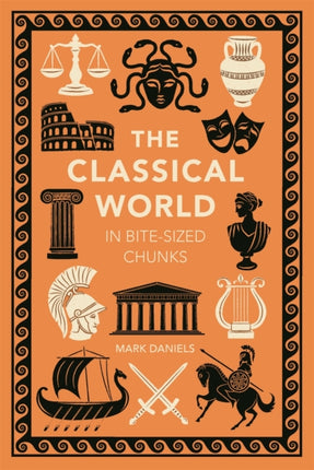 The Classical World in Bitesized Chunks