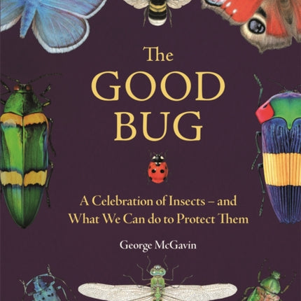 The Good Bug