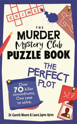 The Murder Mystery Club Puzzle Book The Perfect