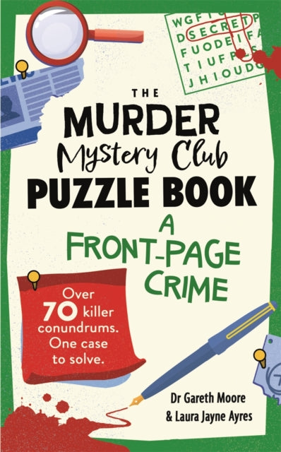 The Murder Mystery Club Puzzle Book A Frontpage Crime