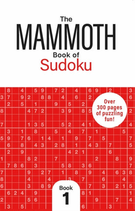 The Mammoth Book of Sudoku 1