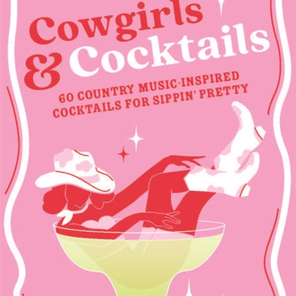 Cowgirls  Cocktails
