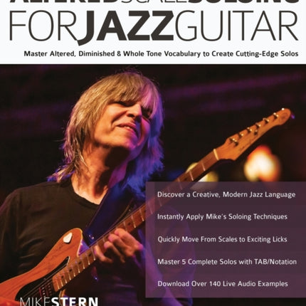 Mike Stern Altered Scale Soloing