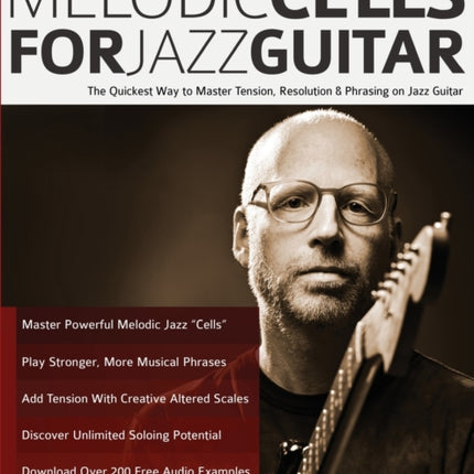Melodic Cells for Jazz Guitar