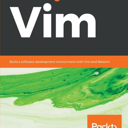 Mastering Vim: Build a software development