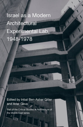 Israel as A Modern Architectural Experimental