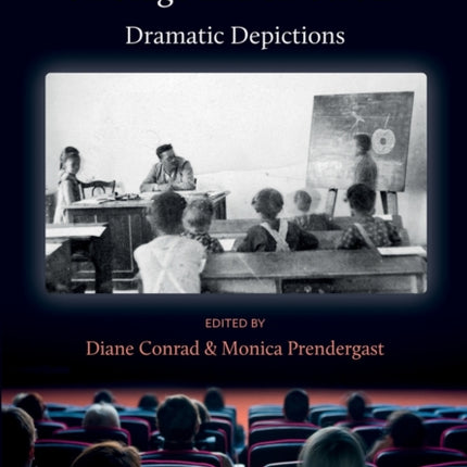 Teachers and Teaching on Stage and on Screen -
