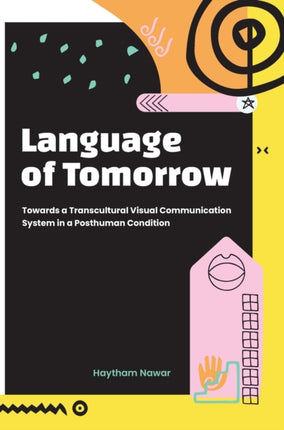 Language of Tomorrow: Towards a Transcultural