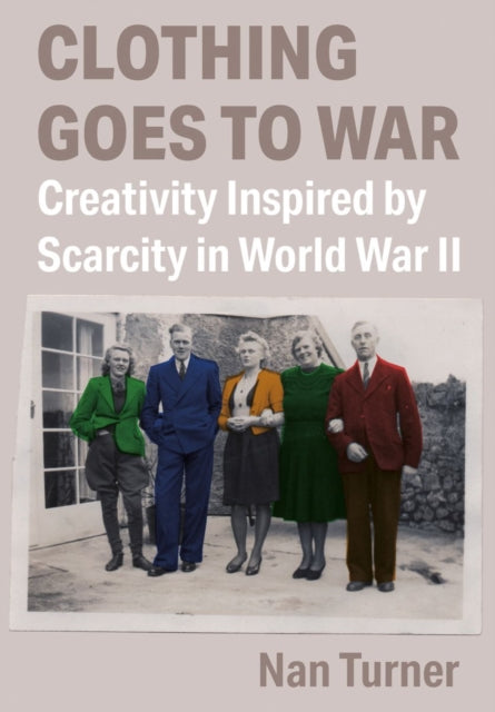 Clothing Goes to War: Creativity Inspired by