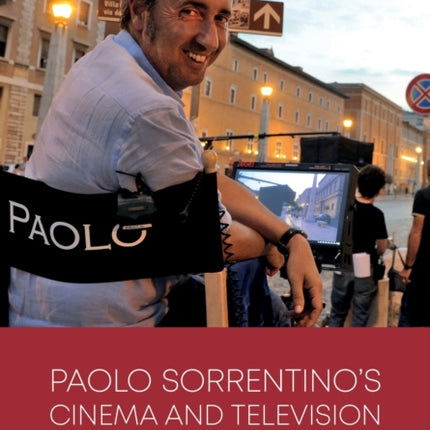 Paolo Sorrentino’s Cinema and Television