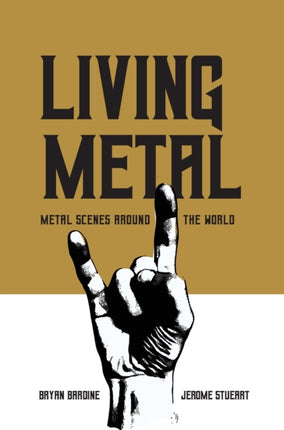 Living Metal: Metal Scenes around the World