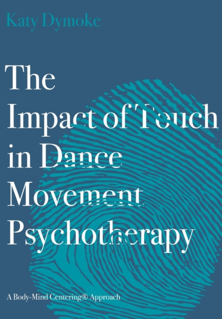 The Impact of Touch in Dance Movement