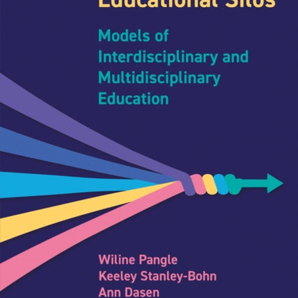 Removing the Educational Silos: Models of