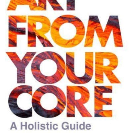 Art from Your Core