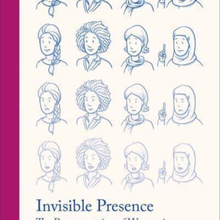 Invisible Presence: The Representation of Women