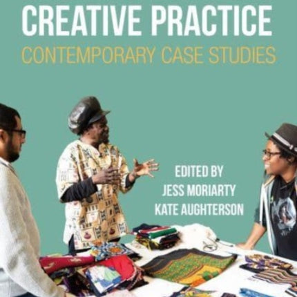Socially Engaged Creative Practice